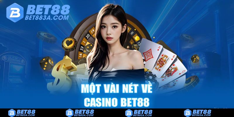 Casino-Bet88-mang-den-khong-gian-song-bai-truc-tuyen-song-dong