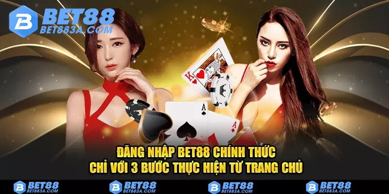 Cac-buoc-dang-nhap-Bet88-nhanh-chong-de-dang